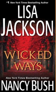 WickedWays-LisaJackon-NancyBush-Nov2014