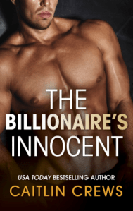 TheBillionairesInnocent--ForbiddenSeries2-CaitlinCrew-Jul2015