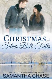 ChristmasInSilverBellFalls-XMasNovella-SamanthaChase