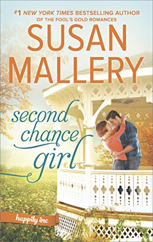 SecondChanceGirl-HappilyInc#2-SusanMallery-Sept2017