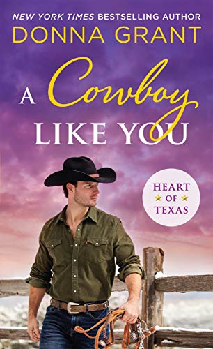 ACowboyLikeYou-HeartOfTexas#4-DonnaGrant